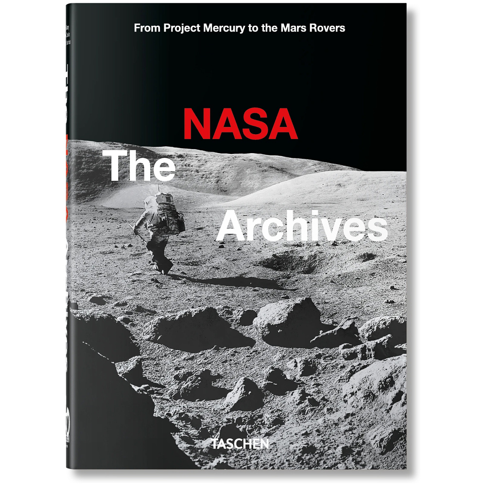 Книга на английском языке "The NASA Archives", Piers Bizony, Andrew Chaikin, Roger Launius