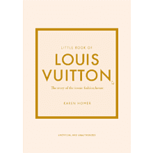 Книга на английском языке "Little Book of Louis Vuitton: The Story of the Iconic Fashion House", Homer K.