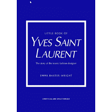 Книга на английском языке "Little Book of Yves Saint Laurent: The Story of the Iconic Fashion House"