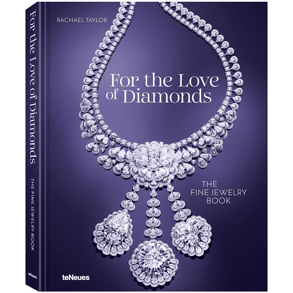 Книга на английском языке "For the Love of Diamonds. The Fine Jewelry Book", Taylor R. 