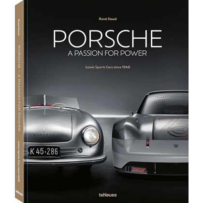 Книга на английском языке "Porsche. A Passion for Power. Iconic Sports Cars since 1948" HB, Tobias Aichele, René Staud (Photographer)