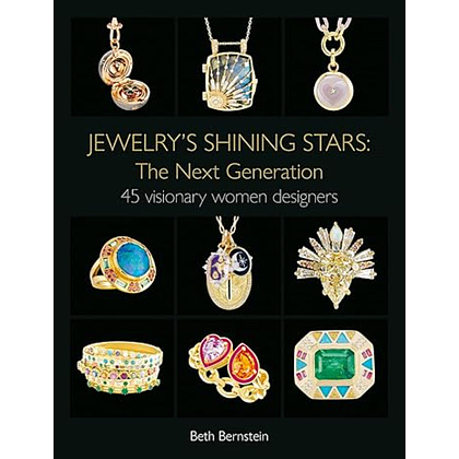 Книга на английском языке "Jewelry's Shining Stars: The Next Generation" Beth Bernstein