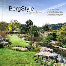 Книга на английском языке "BergStyle: Garden Design Inspired by Pückler", Peter Berg