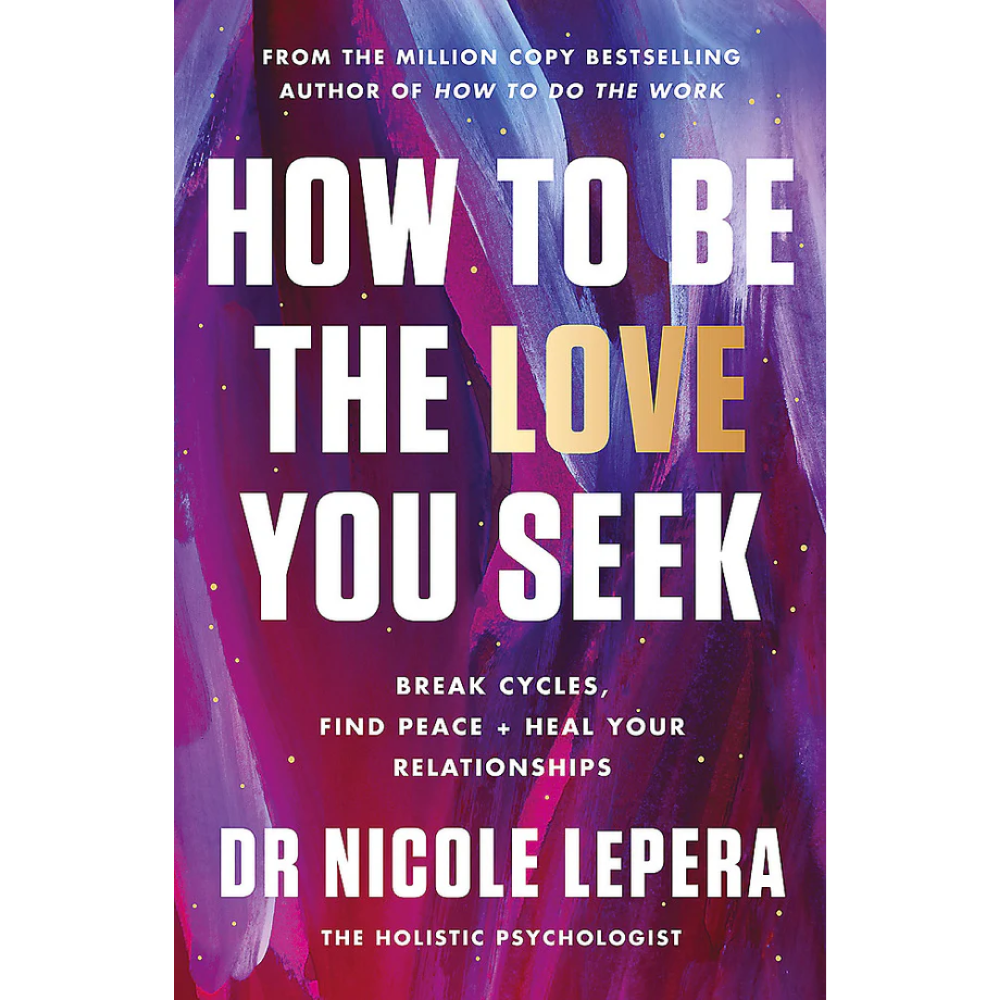 Книга на английском языке "How to Be the Love You Seek", Nicole LePera
